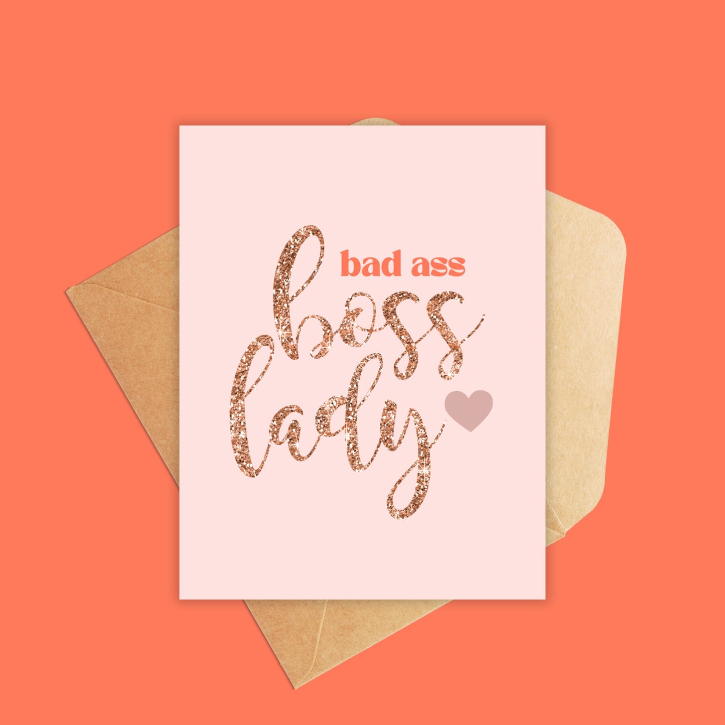 Bad Ass Boss Lady Greeting Card