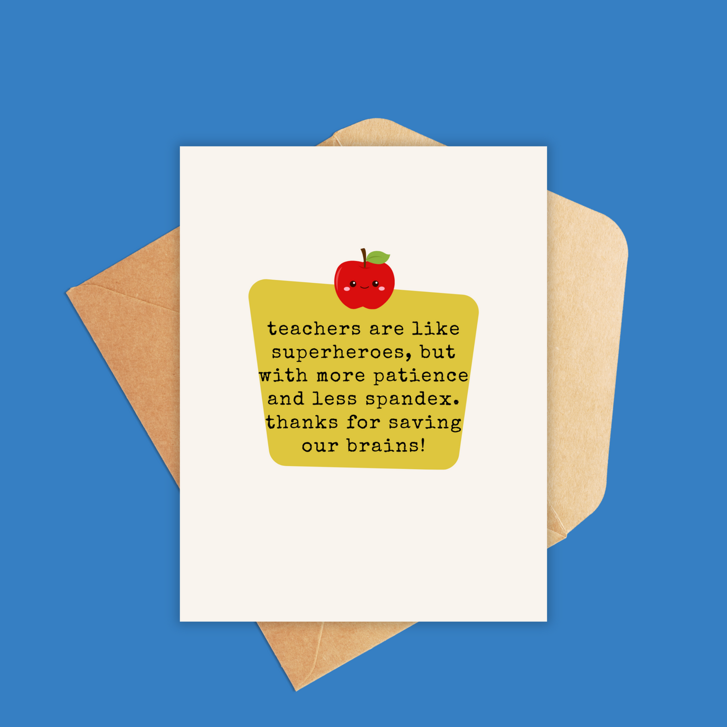 Teachers are Like Superheroes Greeting Card