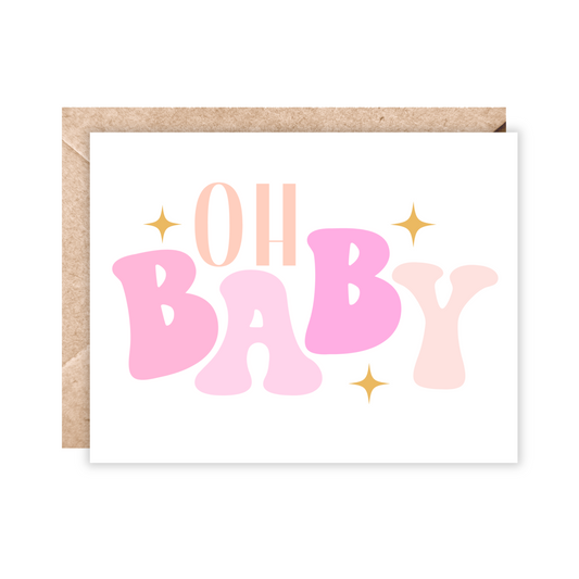 White landscape card with Oh Baby text in retro bubble letters in different shades of pink