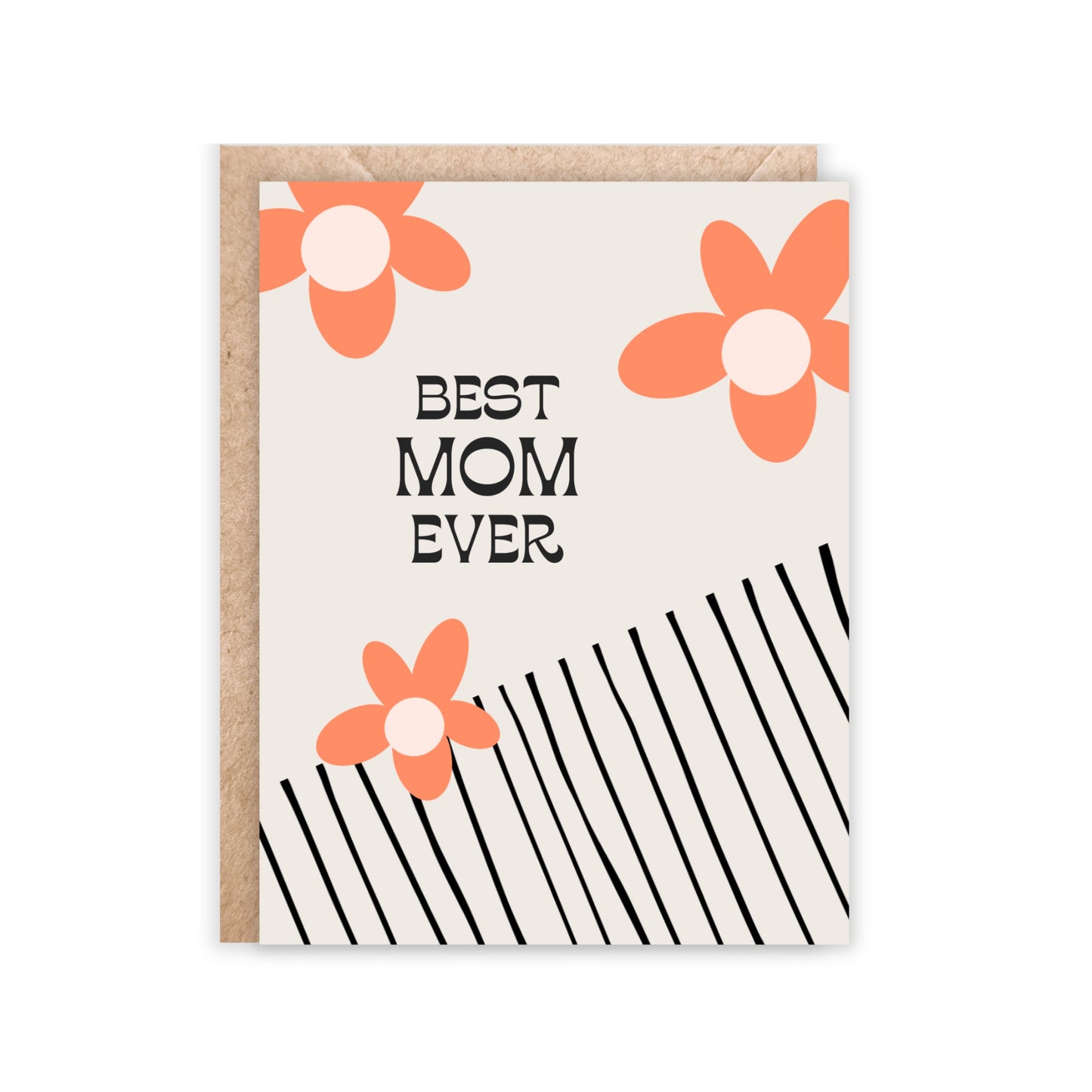 Best Mom Ever Greeting Card