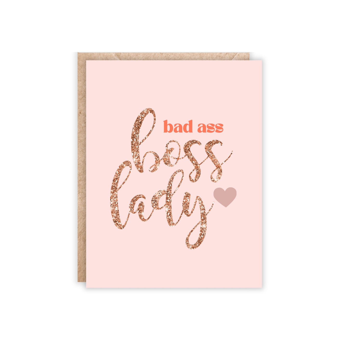 Bad Ass Boss Lady Greeting Card