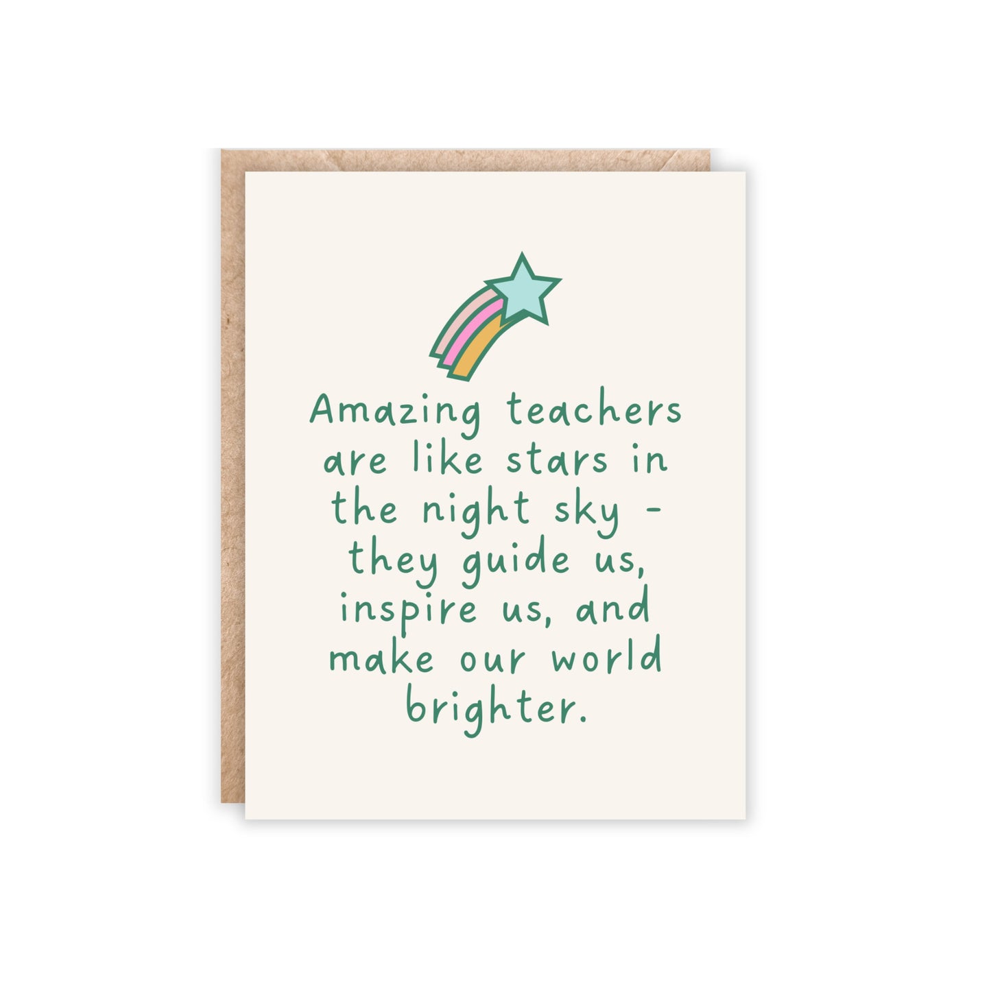 Card with a shooting star at the top and underneath text reads 'amazing teachers are like stars in the night sky-they guide us, inspire us, and make our world brighter.