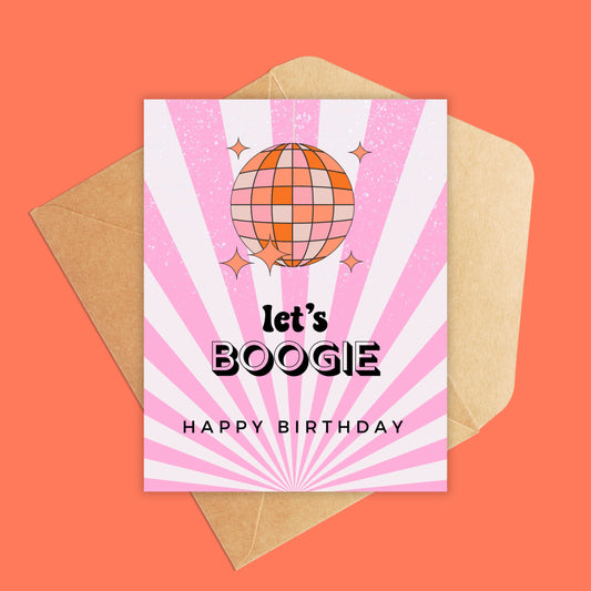 Let's Boogie Birthday Card