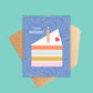 Cake Slice Birthday Card