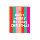 Happy Merry Birthday Christmas Card