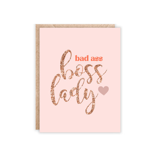 Bad Ass Boss Lady Greeting Card